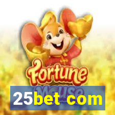 25bet com